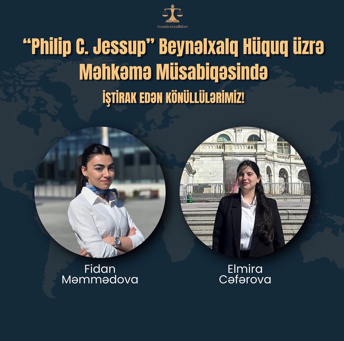 “Philip C. Jessup” Beynəlxalq Hüquq üzrə Məhkəmə Müsabiqəsində iştirak edən könüllülərimizin uğuru